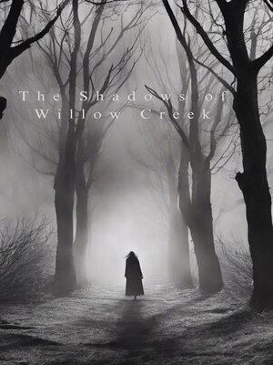 cover image of The Shadows of Willow Creek